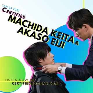 Certified Machida Keita and Akaso Eiji