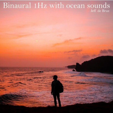 Binaural 1Hz with ocean sounds | Boomplay Music