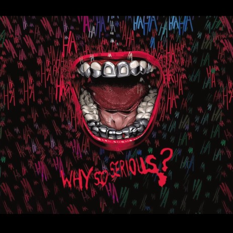 why so serious | Boomplay Music