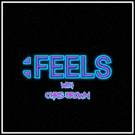 FEELS ft. Chris Brown | Boomplay Music