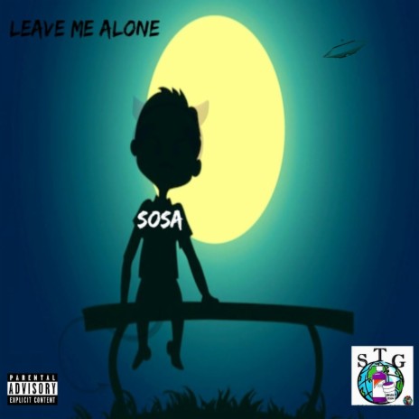 Leave me Alone | Boomplay Music