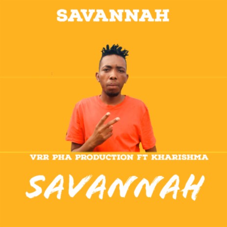 Savannah ft. Kharishma | Boomplay Music