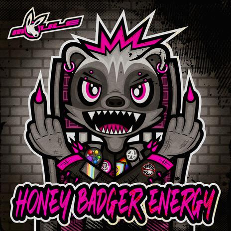 Honey Badger Energy | Boomplay Music