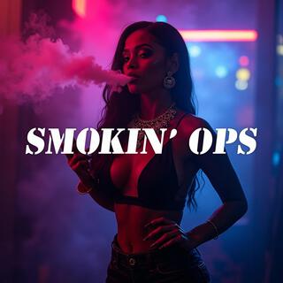 SMOKIN' OPS