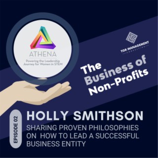 Athena, Holly Smithson - Sharing proven philosophies on how to lead a successful business entity