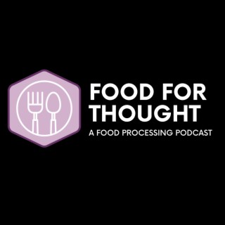 Introducing the Food For Thought Podcast