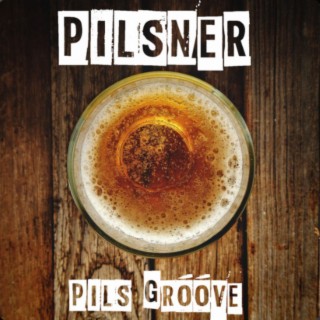 Pils Groove