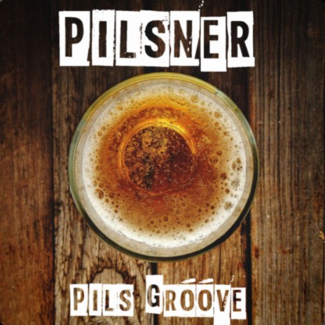 Pils Groove ft. 405er | Boomplay Music