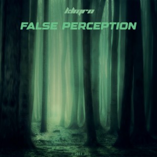 FALSE PERCEPTION, Vol. 1