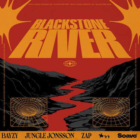 Blackstone River ft. Jungle Jonsson & ZAP | Boomplay Music