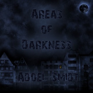 Areas of Darkness