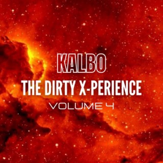 The Dirty X-Perience, Vol. 4