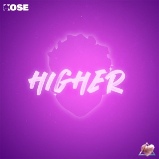 HIGHER