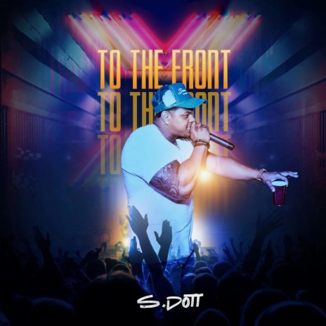 To The Front | Boomplay Music