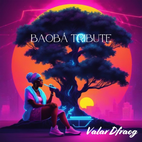 Baobá tribute | Boomplay Music