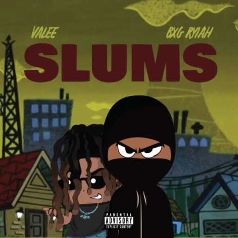 SLUMS ft. Valee | Boomplay Music