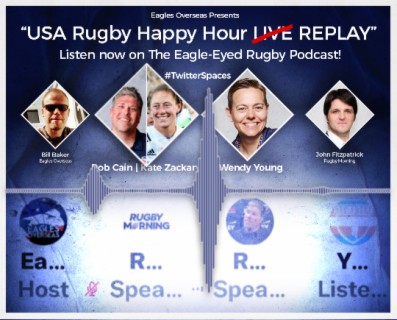 ”USA Rugby Happy Hour LIVE” with USA Women’s Rugby Head Coach, Rob Cain and captain Kate Zackary