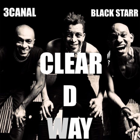 Clear D Way | Boomplay Music