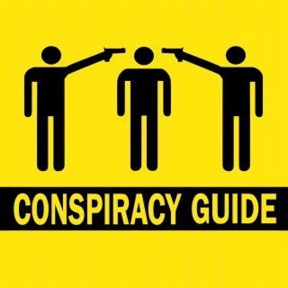 Ep. 7 - 30 CRAZY Conspiracy Theories That People ACTUALLY Believe