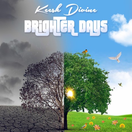 Brighter Days | Boomplay Music