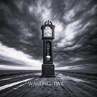 Wasting Time