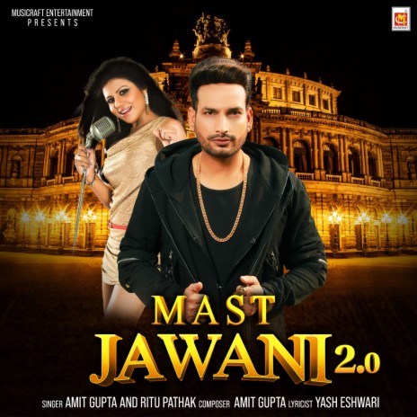 Mast Jawani 2.O ft. Ritu Pathak | Boomplay Music