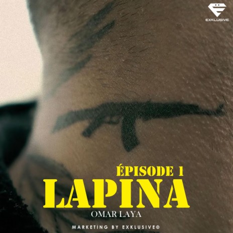 Lapina Épisode 1 | Boomplay Music