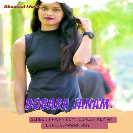 Dobara Janam ft. Egnesh Kumar | Boomplay Music