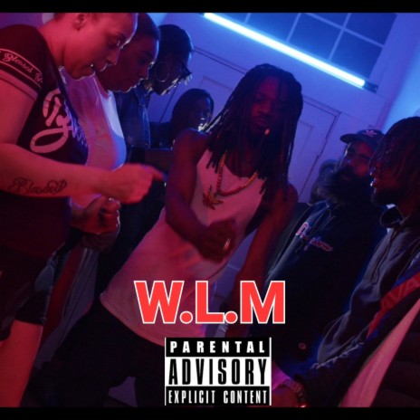 W.L.M. | Boomplay Music