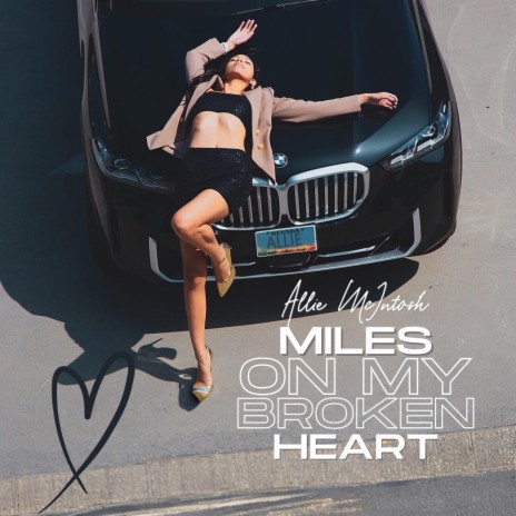 Miles On My Broken Heart | Boomplay Music