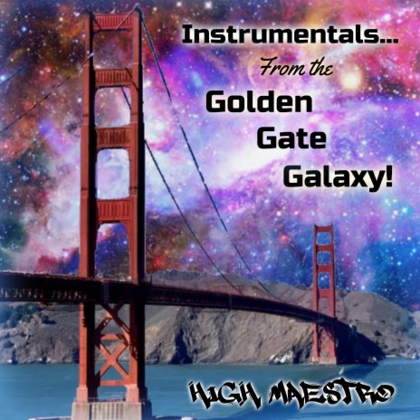 Golden Gate Galaxy