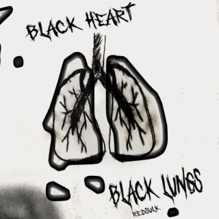 Black lungs Black heart