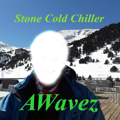 Stone Cold Chiller