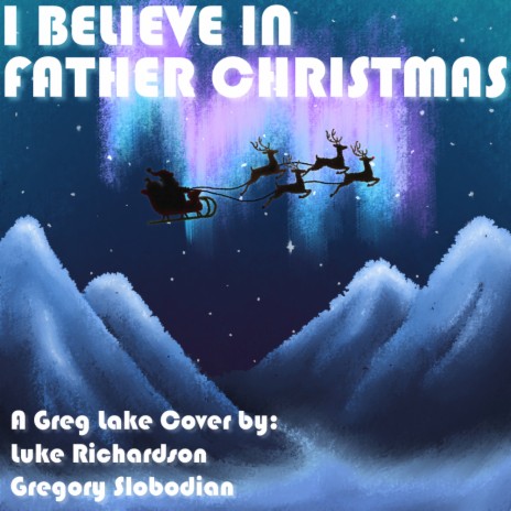 I Believe in Father Christmas | Boomplay Music