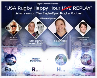 ”USA Rugby Happy Hour REPLAY” - USA Eagle, Hope Rogers