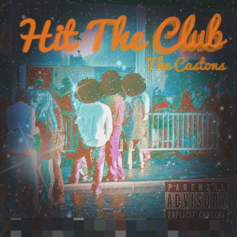 Hit The Club | Boomplay Music