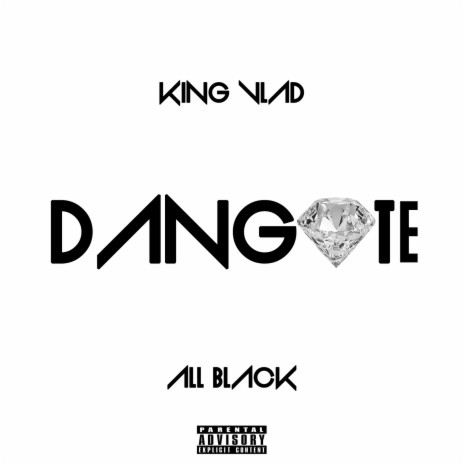 Dangote ft. All Black | Boomplay Music