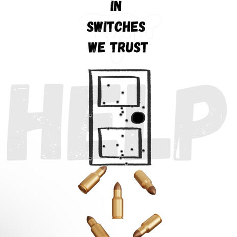 Trust In My Sw!tch | Boomplay Music