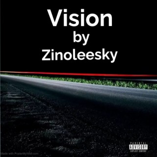 Vision by Zinoleesky