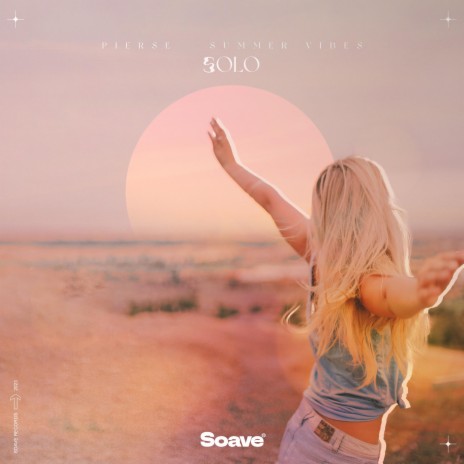 Solo ft. Summer Vibes | Boomplay Music