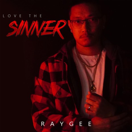 Love The Sinner | Boomplay Music