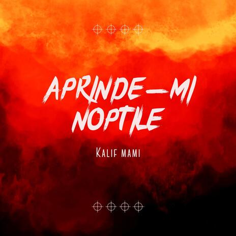 Aprinde-mi Noptile | Boomplay Music