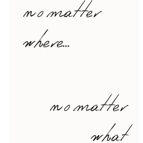 NO MATTER