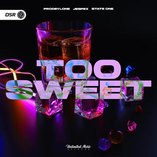 Too Sweet (Hardstyle)