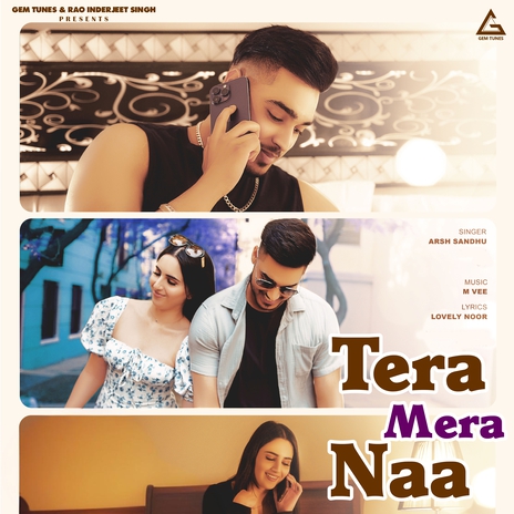 TERA MERA NAA | Boomplay Music