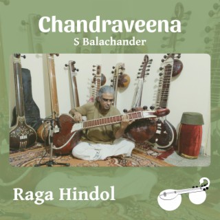 Raga Hindol - Raga Alapana