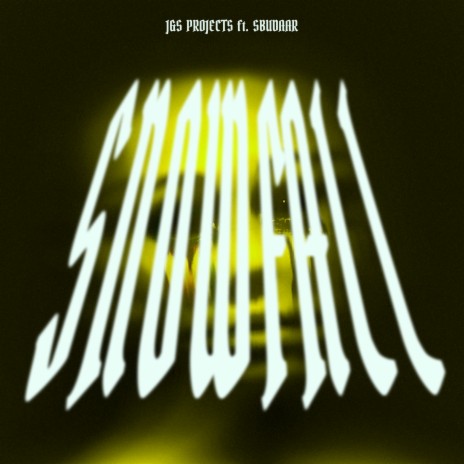 Snowfall ft. Sbudaar | Boomplay Music