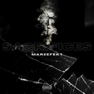 Sacrifices lyrics | Boomplay Music