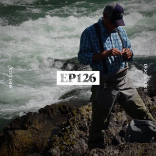 EP 126 Derek Bird of Fly Fusion, Author ”Last Summer on the Sage”
