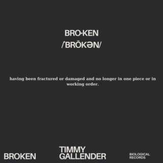 Broken